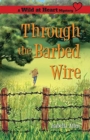 Image for Through the Barbed Wire