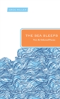 Image for Sea Sleeps: New and Selected Poems