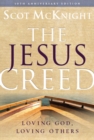 Image for Jesus Creed: Loving God, Loving Others - 10th Anniversary Edition