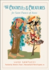 Image for The Canticle of the Creatures for Saint Francis of Assisi