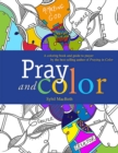 Image for Pray and Color