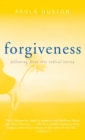 Image for Forgiveness : Following Jesus Into Radical Loving