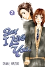 Image for Say I love youVolume 2