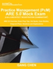 Image for Practice Management (PcM) ARE 5.0 Mock Exam (Architect Registration Examination) : ARE 5.0 Overview, Exam Prep Tips, Hot Spots, Case Studies, Drag-and-Place, Solutions and Explanations