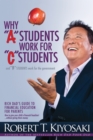 Image for Why &quot;A&quot; students work for &quot;C&quot; students and &quot;B&quot; students work for the government