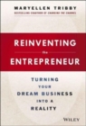 Image for Reinventing the entrepreneur  : secrets to how technology has changed the world of business