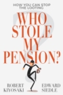 Image for Who Stole My Pension?