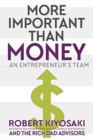 Image for More Important Than Money - MM Export Ed. : An Entrepreneur&#39;s Team