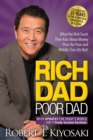 Image for Rich dad poor dad  : what the rich teach their kids about money that the poor and middle class do not!