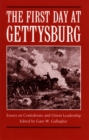 Image for First Day at Gettysburg