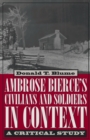 Image for Ambrose Bierce&#39;s Civilians and Soldiers in Context