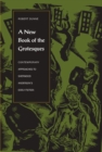 Image for A new book of the grotesques: contemporary approaches to Sherwood Anderson&#39;s early fiction
