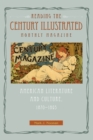 Image for Reading the Century Illustrated Monthly Magazine