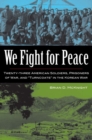 Image for We Fight for Peace