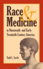 Image for Race and Medicine in Nineteenth-and Early-Twentieth-Century America