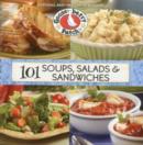Image for 101 Soups, Salads &amp; Sandwiches