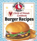 Image for Circle of Friends Cookbook: 25 Burger Recipes