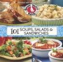 Image for 101 Soups, Salads &amp; Sandwiches