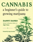 Image for Cannabis: A Beginer&#39;s Guide to Growing Marijuana