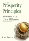 Image for The Prosperity Principles: How to Think &amp; Act Like a Millionaire