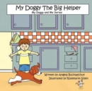 Image for My Doggy the Big Helper