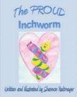 Image for The Proud Inchworm