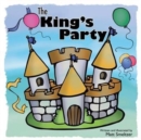 Image for The King&#39;s Party