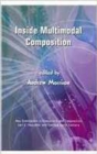 Image for Inside Multimodal Composition