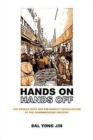 Image for Hands On/Hands Off : The Korean State and the Market Liberalization of the Communication Industry