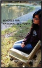 Image for Schools for Marginalized Youth