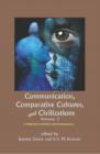 Image for Communication, Comparative Cultures and Civilizations: Volume 3