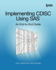 Image for Implementing Cdisc Using SAS : An End-To-End Guide