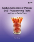 Image for Cody&#39;s Collection of Popular SAS Programming Tasks and How to Tackle Them