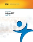 Image for Using Jmp 11, Second Edition