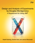 Image for Design and Analysis of Experiments by Douglas Montgomery: A Supplement for Using JMP