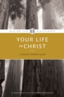 Image for Your Life in Christ.