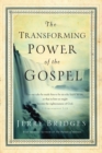 Image for Transforming Power of the Gospel