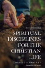 Image for Spiritual Disciplines for the Christian Life