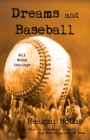 Image for Dreams and Baseball (All Nine Innings)