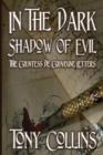 Image for In the Dark Shadow of Evil : The Countess de Couvegne Letters