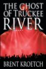 Image for The Ghost of Truckee River
