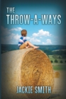 Image for The Throw-A-Ways