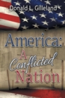 Image for America : A Conflicted Nation