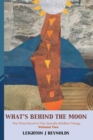 Image for What&#39;s Behind the Moon : Volume II
