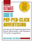 Image for Entrepreneur magazine&#39;s ultimate guide to pay-per-click advertising: join the top 3% capturing sales from search advertising--and outsmart 97% of the competition