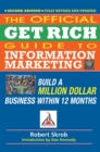Image for Official Get Rich Guide to Information Marketing: Build a Million Dollar Business Within 12 Months