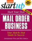 Image for Start your own mail order business: your step-by-step guide to success