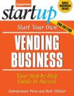 Image for Start your own vending business: your step-by-step guide to success