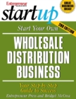 Image for Start Your Own Wholesale Distribution Business: Your Step-by-Step Guide to Success