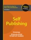 Image for Self Publishing: Entrepreneur Magazine&#39;s Step-By-Step Startup Guide.